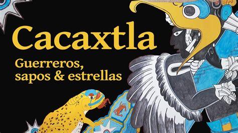 CACAXTLA: Guerreros, Sapos y Estrellas - Un Viaje Teatral a la Cultura Olmeca-Xicallanca